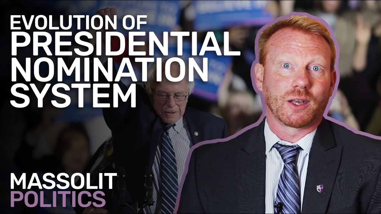 History of the Presidential Nomination Process