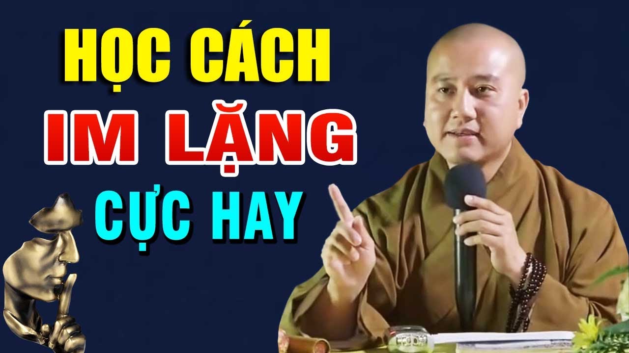 Học cách Im Lặng