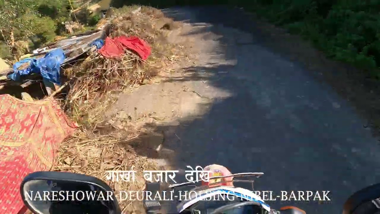 Gorkha Bazzar-Nareshowar-Durali-Holsing-Nibel-Barpak