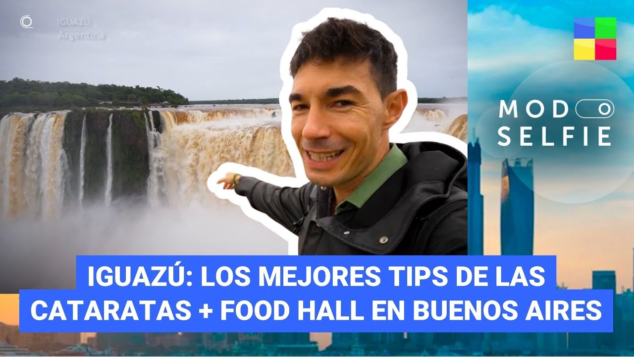 IGUAZÚ: Los tips imperdibles para visitar Cataratas #ModoSelfie | Programa completo (14/03/26)