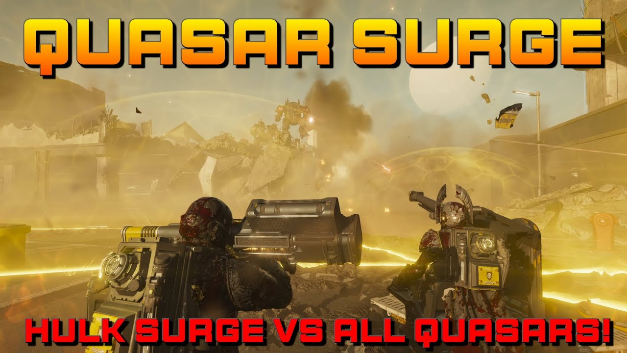 HULK SURGE Overheated Our QUASARS To The LIMIT! | Helldivers 2