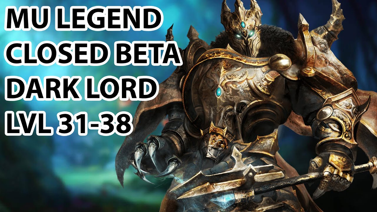MU Legend Online CBT Dark Lord Level 31-38 Gameplay