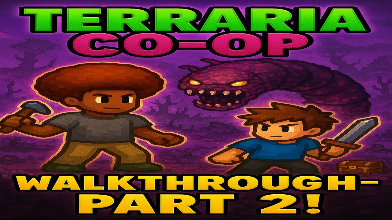 TERRARIA CO-OP — ЧАСТЬ 2: Вхождение в Порчу! (Пробуждение Пожирателя Миров!)