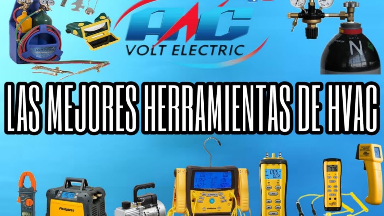 LAS MEJORES HERRAMIENTAS DE HVAC