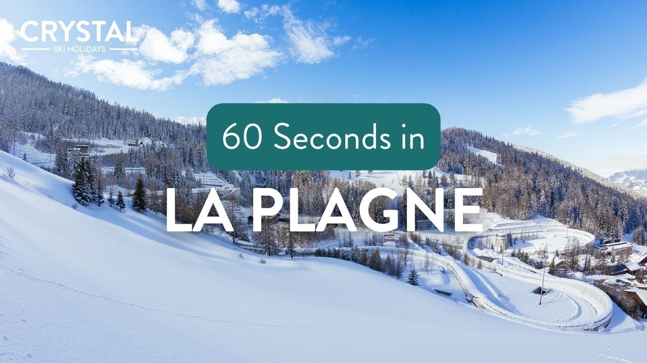 60 Seconds in La Plagne, France | Crystal Ski Holidays