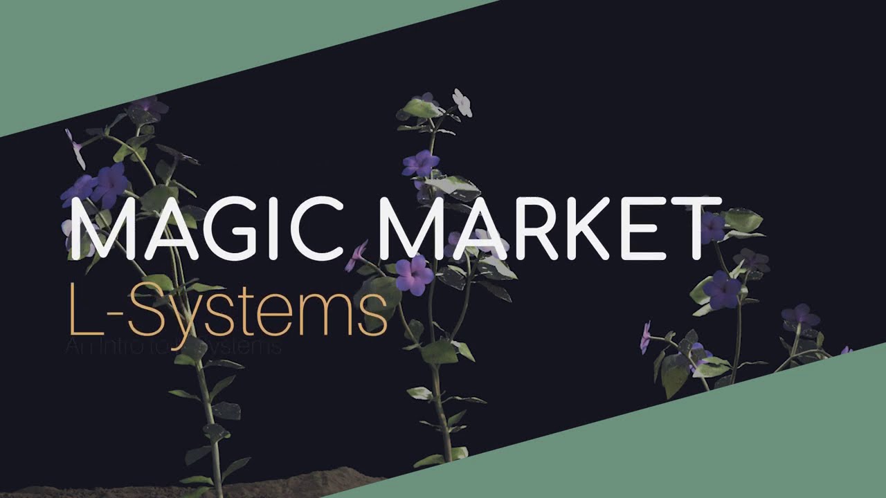 Magic Market | L-Systems