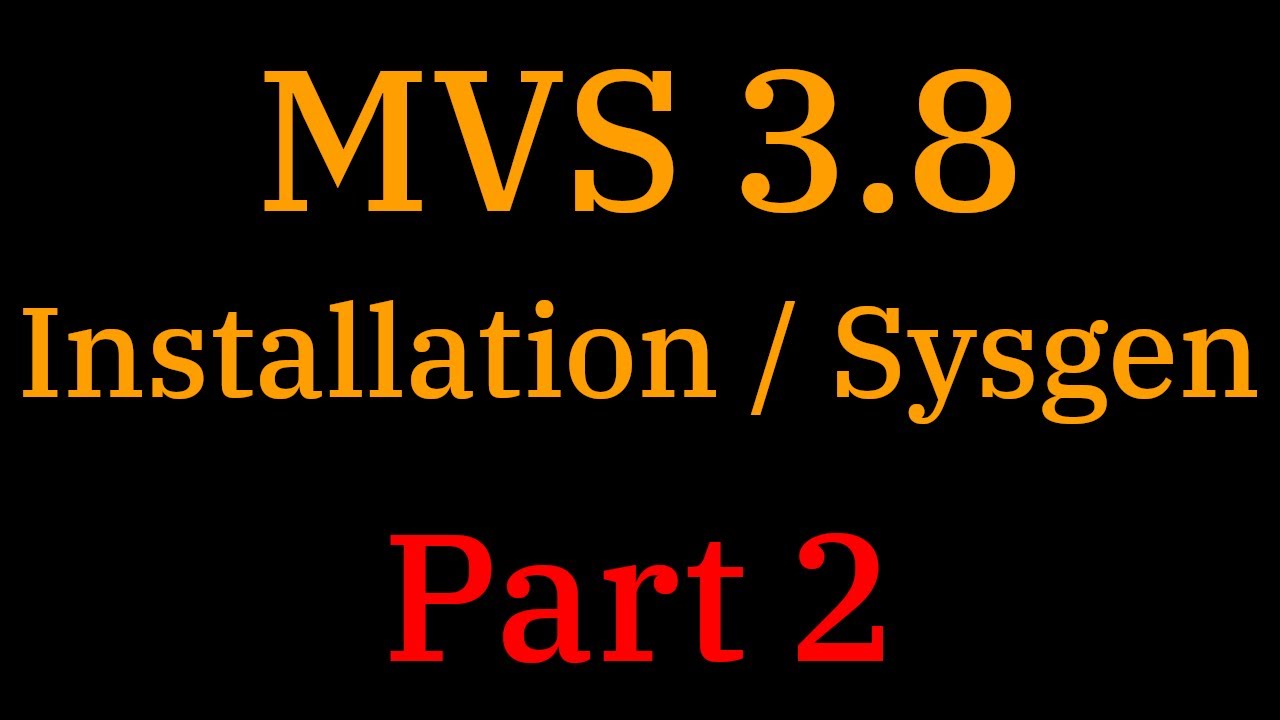 [008] MVS 3.8: Установка/Sysgen Pt. 2 &ndash; Восстановление стартовой системы