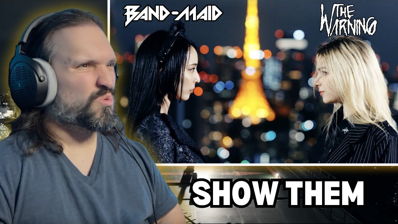 FIRST TIME Reacting To BAND-MAID with The Warning / SHOW THEM (Official Music Video)