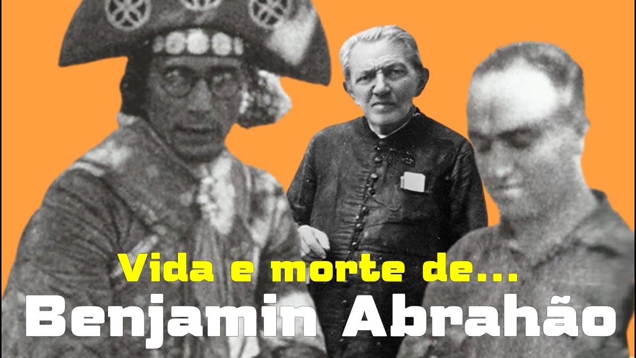 VIDA E MORT3 DE BENJAMIN ABRAHÃO: O HOMEM QUE FOTOGRAFOU E FILMOU LAMPIÃO E SEU BANDO.