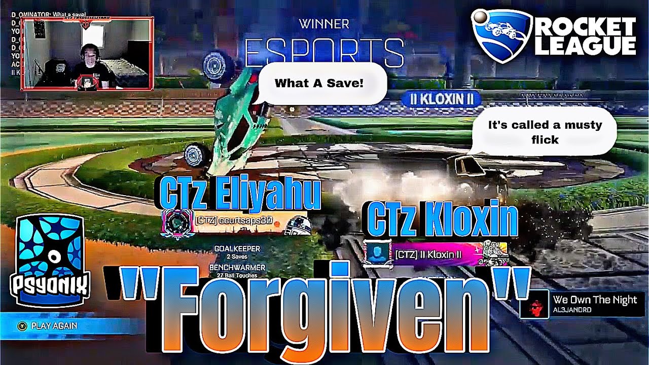 "Forgiven" CTz Eliyahu & CTz Kloxin "Faith To Fly"| Rocket league |