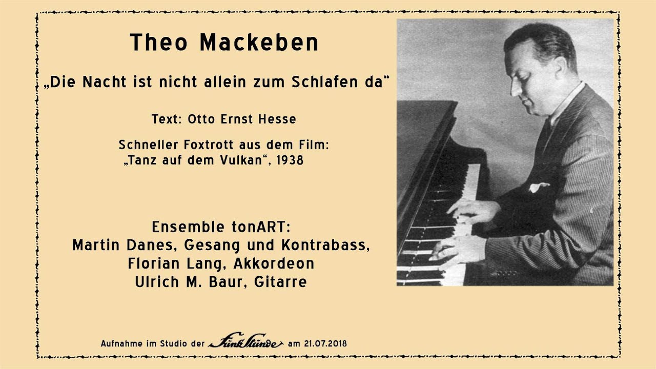 Theo Mackeben - Die Nacht ist nicht allein zum Schlafen da