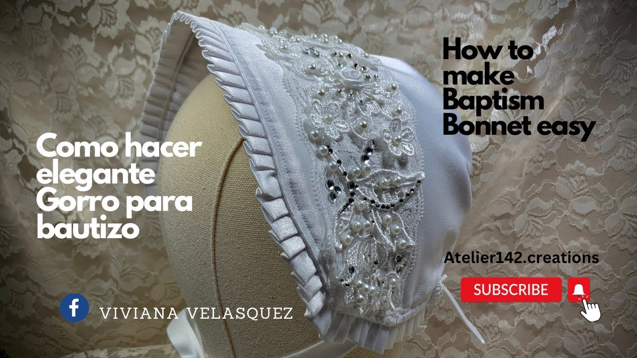 Como hacer elegante Gorro para bautizo/ How to make Baptism Bonnet easy #howto #diy #handmade