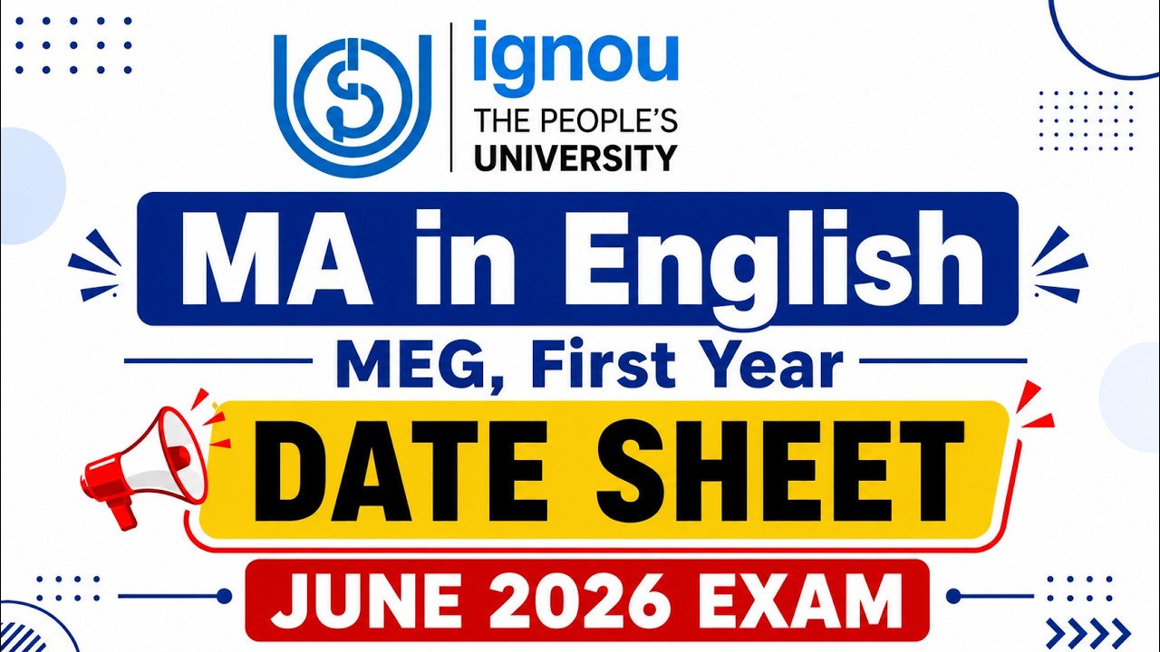 IGNOU Exam Date Sheet | JUNE 2026 Exam | MA ENGLISH # ignouexam #ignoudatesheet #meg #ignoumeg