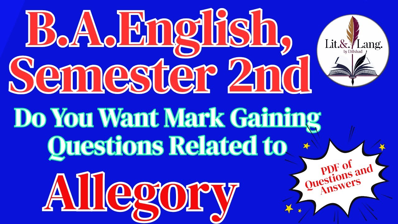 B.A. English | What is Allegory | Forms of Poetry | Semester 2nd |