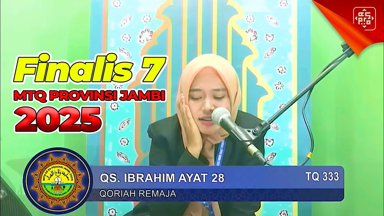 FINAL MTQ PROVINSI JAMBI TAHUN 2025 CABANG TILAWAH REMAJA || PART 7 VIDEO HD