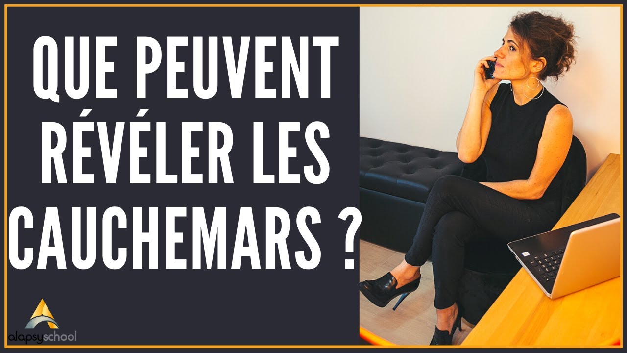 Que peuvent révéler les cauchemars ?