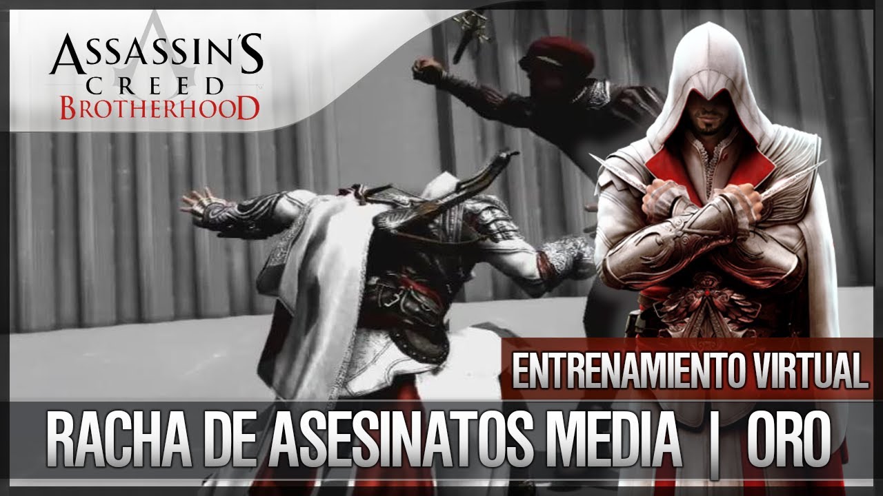 Assassin's Creed Brotherhood | Walkthrough | Entrenamiento Virtual | Racha de asesinatos Media | ORO
