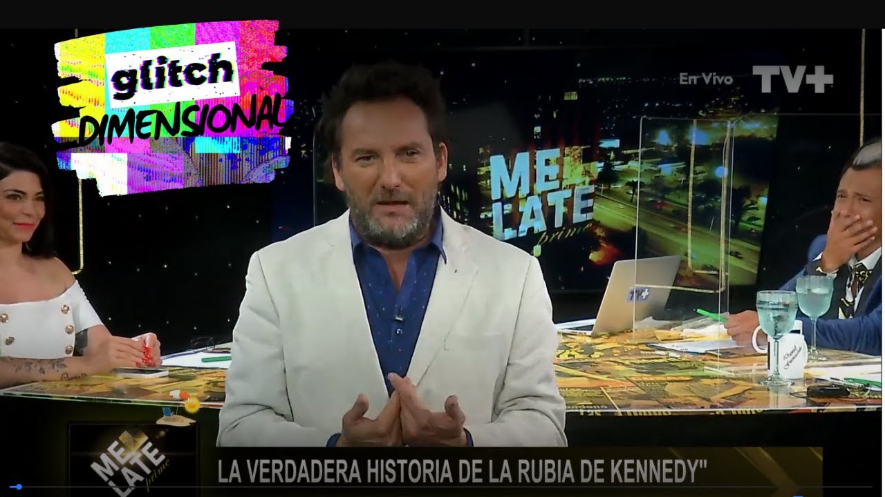 GLITCH DIMENSIONAL en TELEVISI&Oacute;N! 😱 - La Rubia de Kennedy - Me Late Prime 27 de enero de 2022