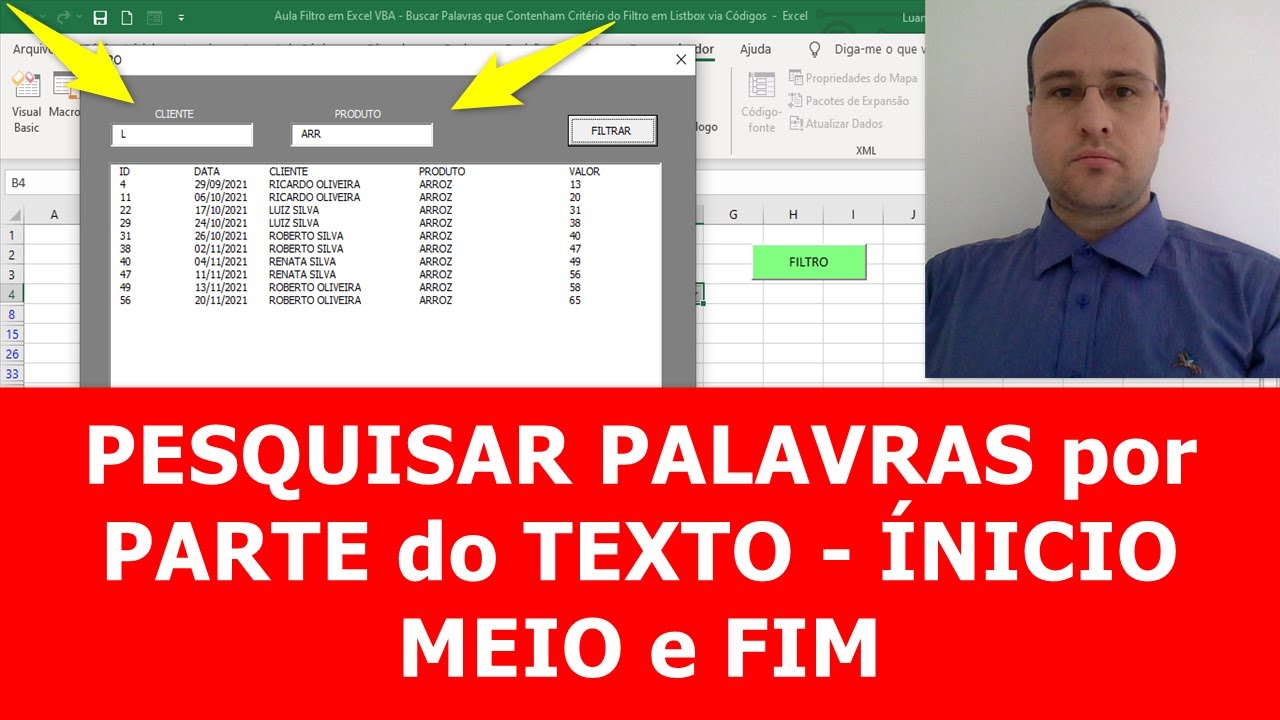 FILTRO EXCEL VBA - BUSCAR PALAVRAS que CONTENHAM CRITÉRIO do FILTRO em LISTBOX via CÓDIGOS