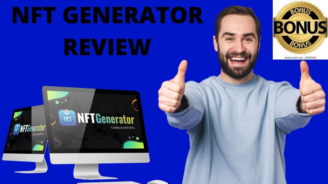 NFT Generator Review and Bonus 🤑 ⚠️ Warning ⚠️ Don't get it without my Customer Bonus 🤑