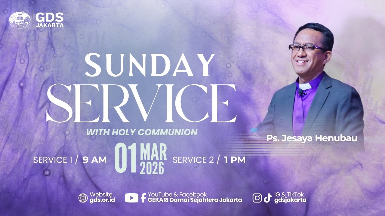Mandarin Version | Sunday Service GDS Jakarta, March 01st 2026 -  1 PM