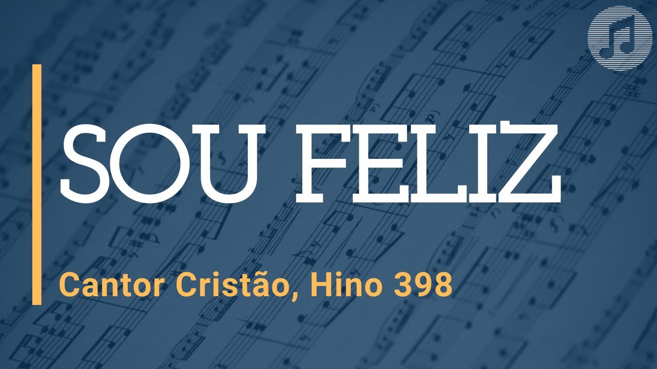 Cantor Cristão, Hino 398 