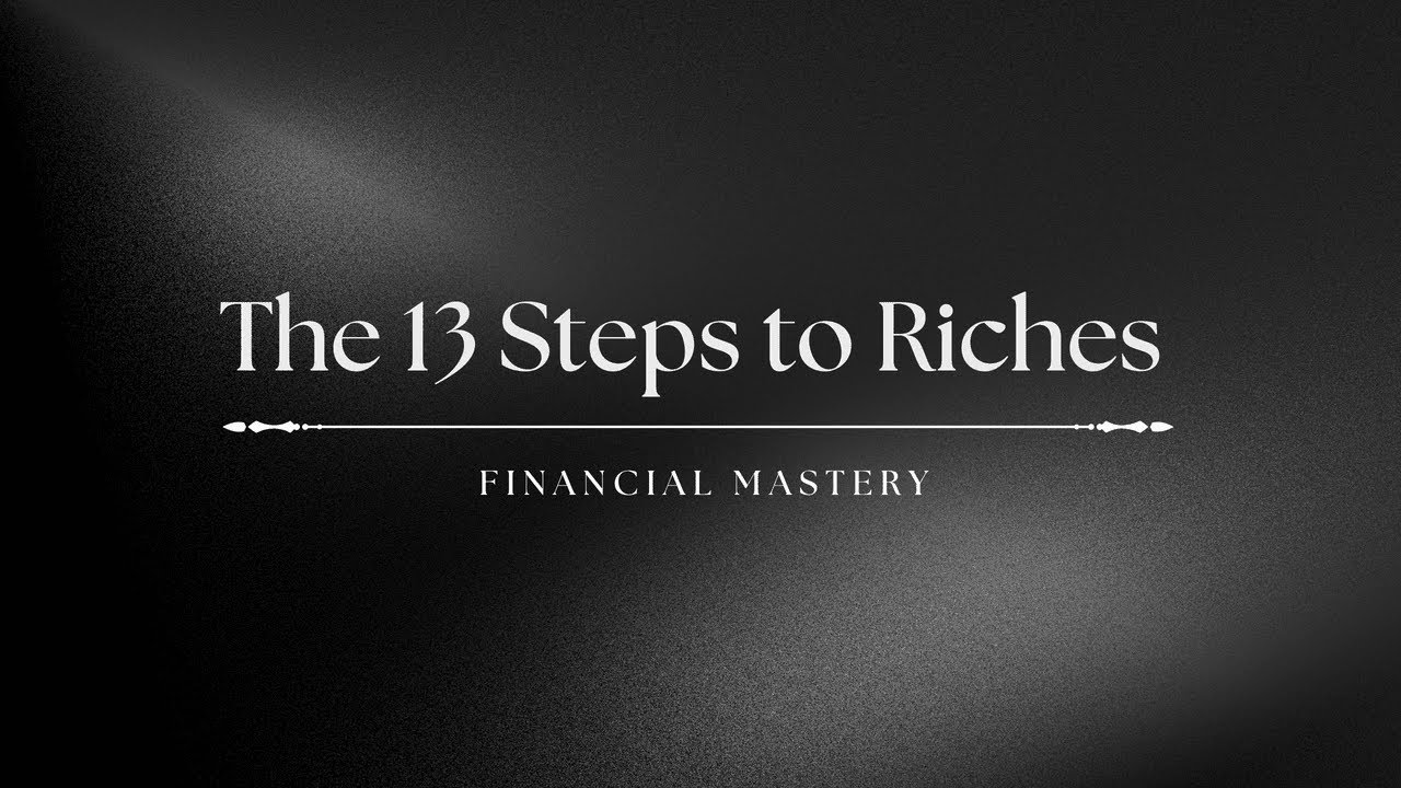 13 Steps to Financial Freedom