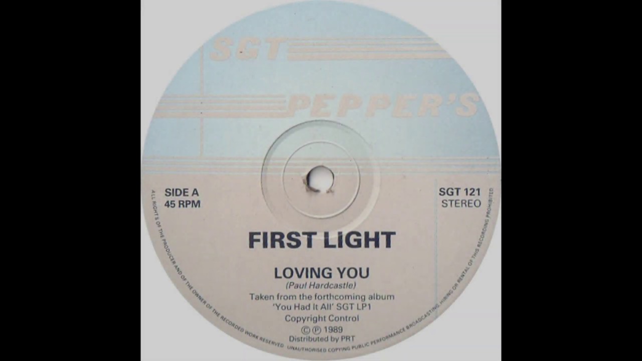 First Light - Loving You [1989]