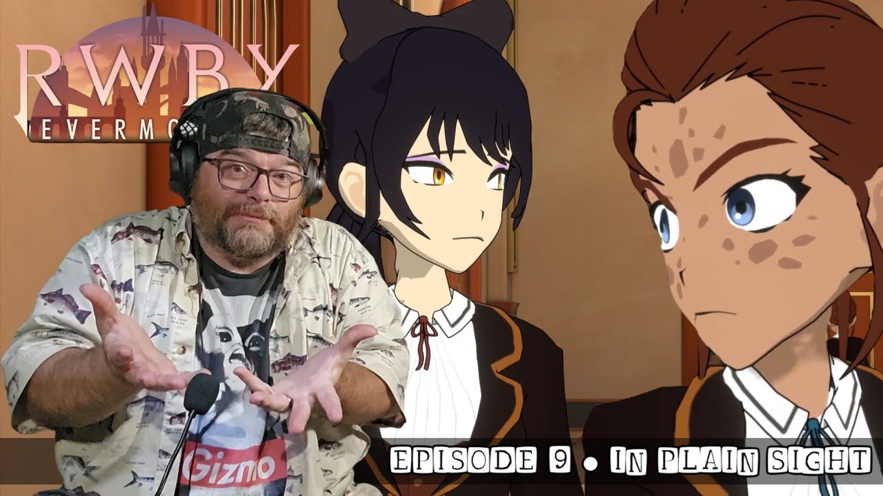 This is Why I LOVE The RWBY Fan Community | Evermorrow Ep 9 Reaction