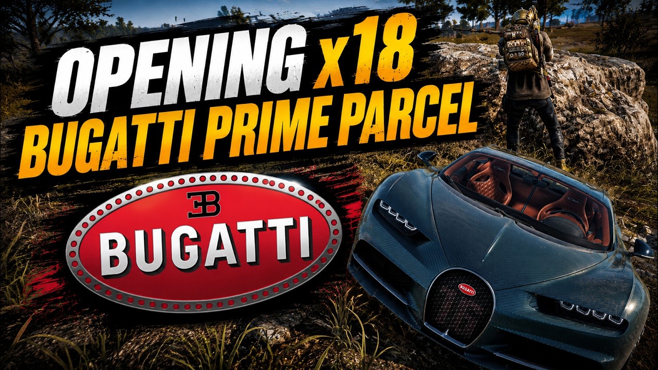 PUBG PC || OPENING x18 BUGATTI PRIME PARCEL || PUBG x Bugatti COLLABORATION