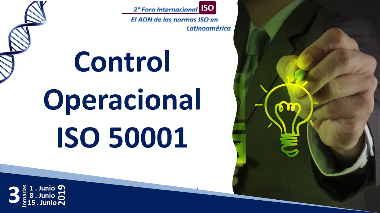 ISO 50001:2011 Control operacional en un sistema de gestión energética / energy management system