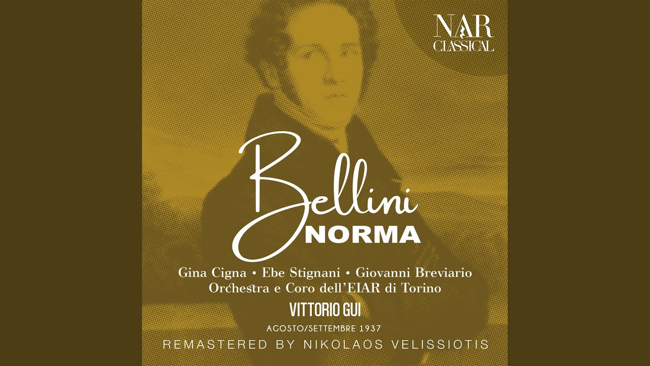 Norma, IVB 20, Act I: 