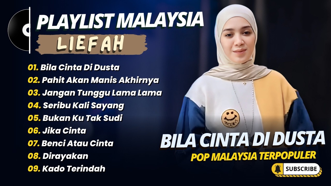 Liefah - BILA CINTA DI DUSTA - PAHIT AKAN MANIS AKHIRNYA || LAGU MALAYSIA TERPOPULER 2026