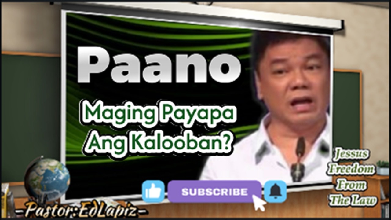 PAANO MAGING PAYAPA ANG KALOOBAN? /KAPAYAPAAN NG KALOOBAN.