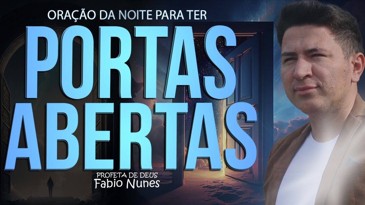 A Porta que Deus ABRE, ninguém FECHA I Oração Da Noite🙏🏽