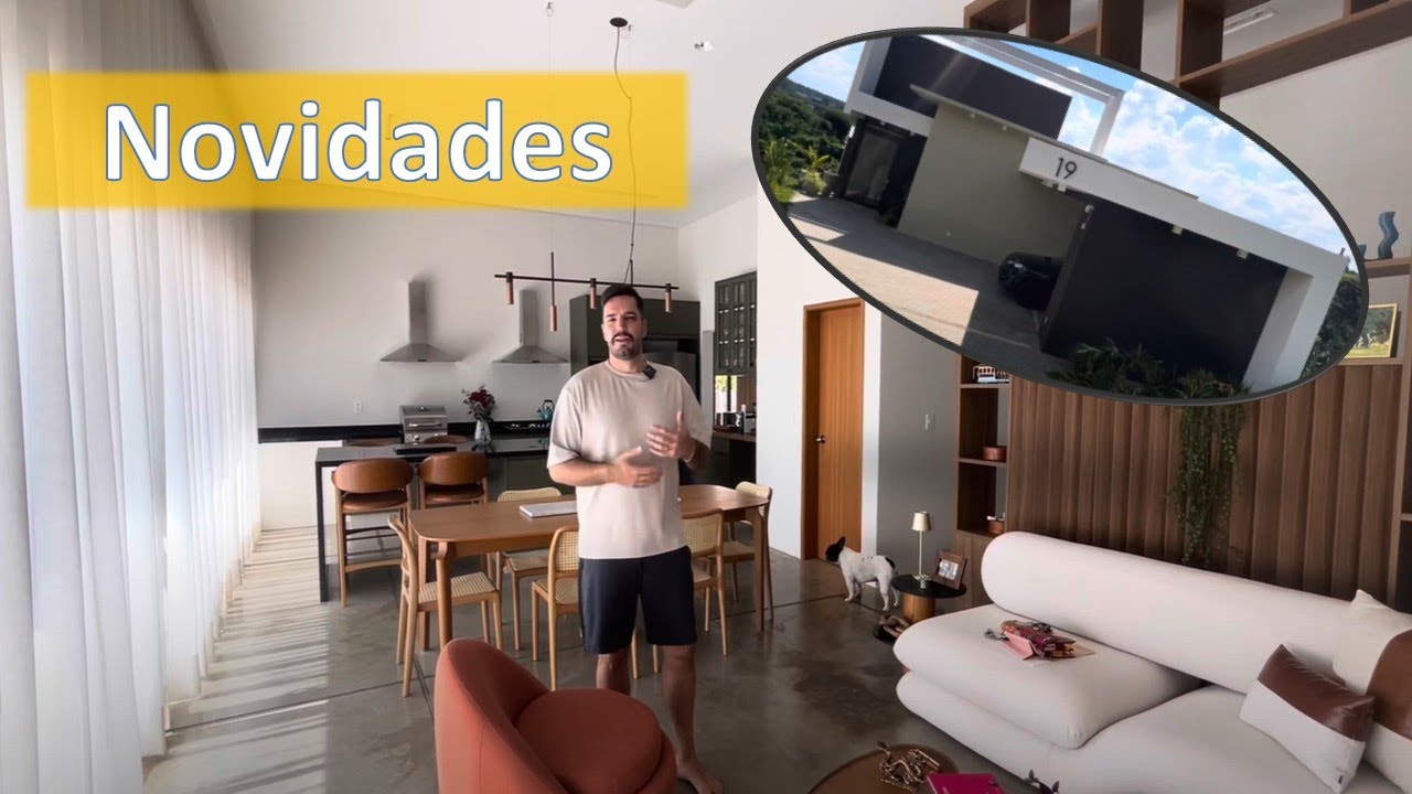 Tour Casa / Novidades dos ultimos 3 meses