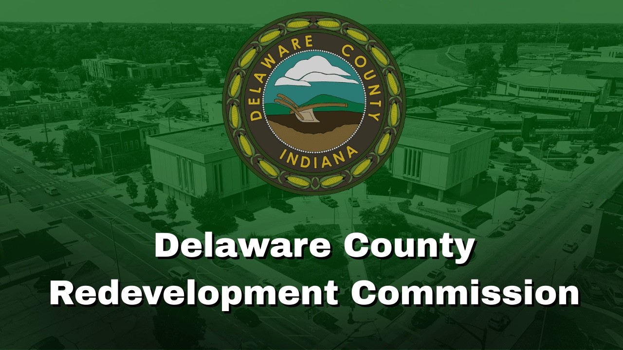 Delaware County Redevelopment Commission, March 12th, 2026