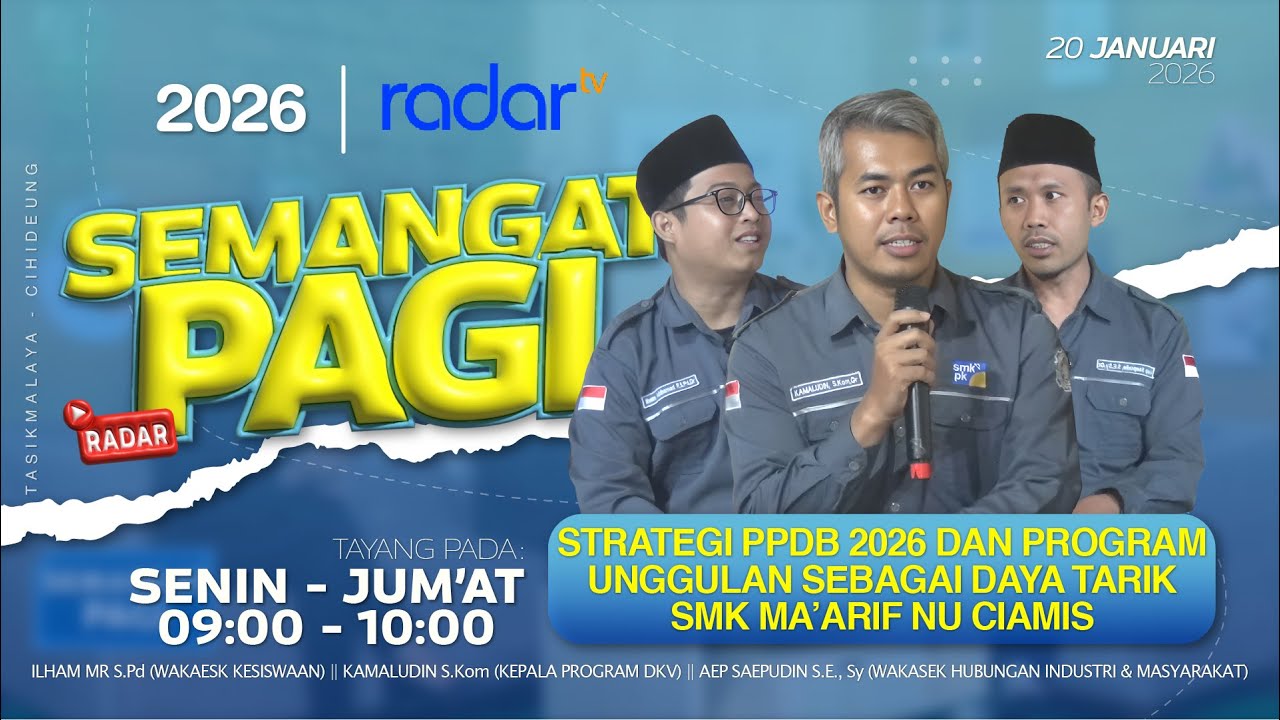 STRATEGI PPDB 2026 DAN PROGRAM UNGGULAN SEBAGAI DAYA TARIK SMK MA’ARIF NU CIAMIS