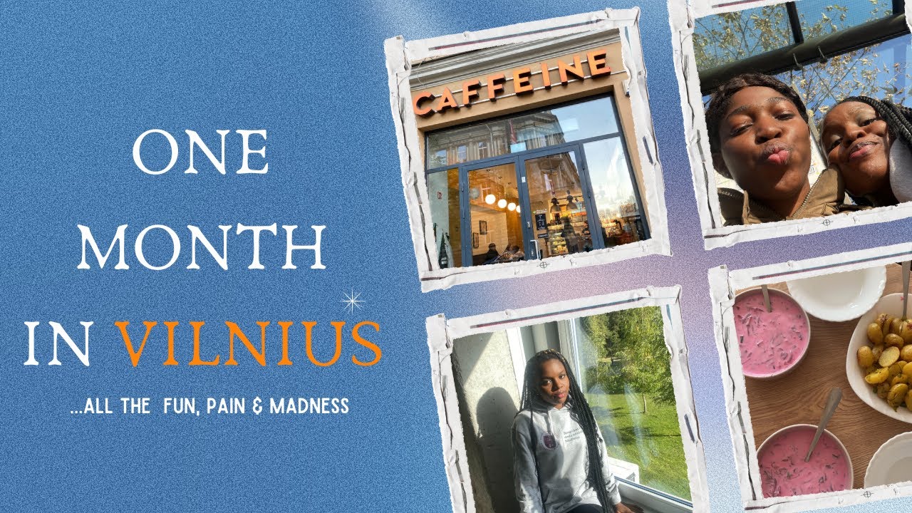 One month in Vilnius: All the fun, pain and madness