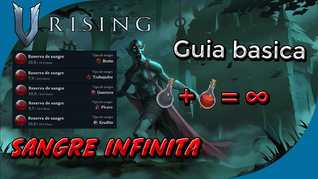 V Rising | Guía | Como Conseguir Sangre Infinita de Bruto, Pícaro, Guerrero, Erudito y Trabajador