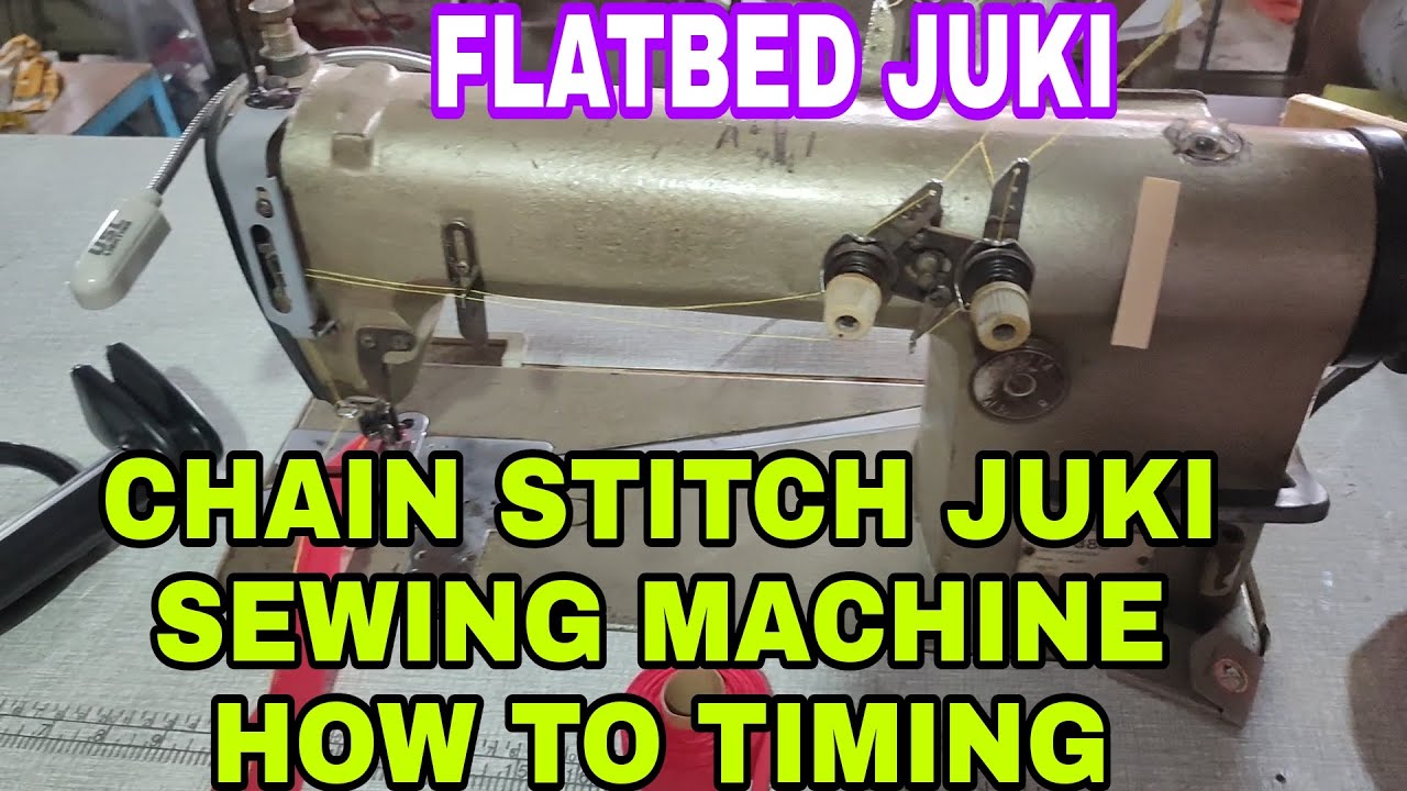 CHAIN STITCH JUKI SEWING MACHINE HOW TO TIMING/ flatbed juki Tagalog tuturial