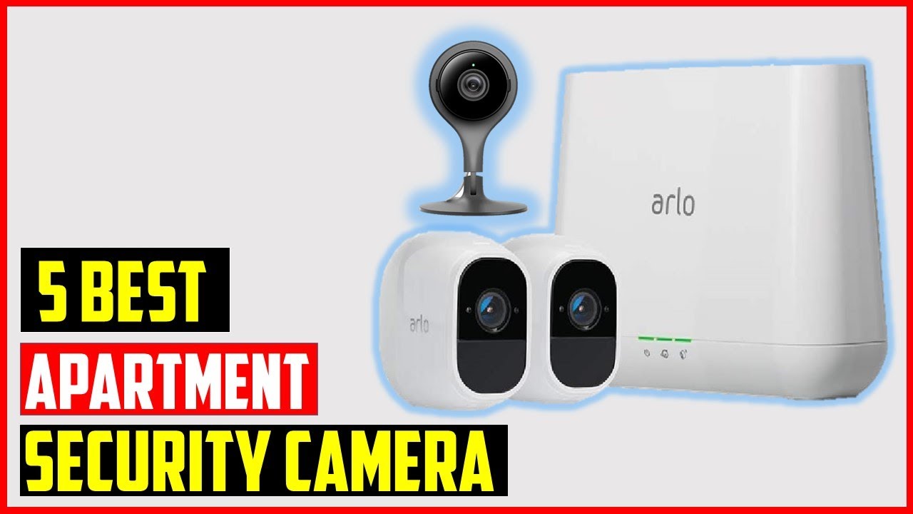 ✅ TOP 5 Best Apartment  Security Cameras IN 2024 | Best Apartment Security Cameras
