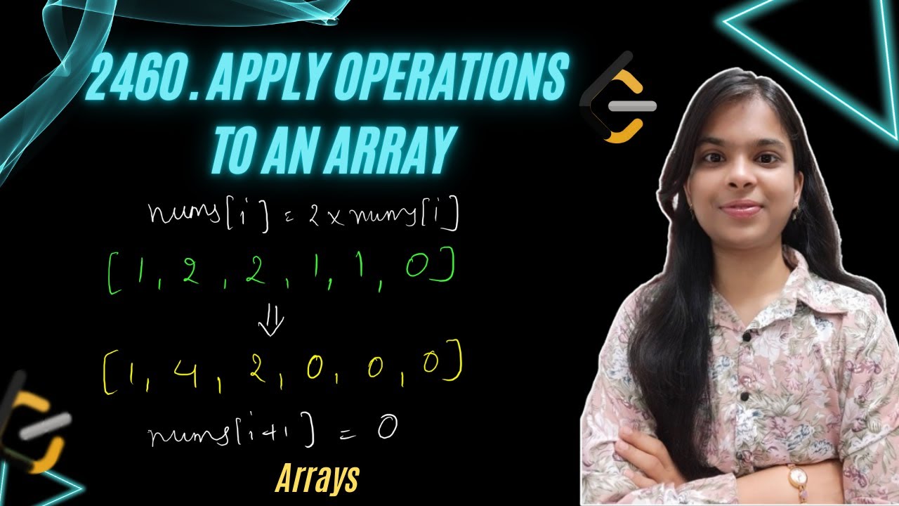 2460. Apply Operations to an Array | O(1) Space | Arrays | Leetcode