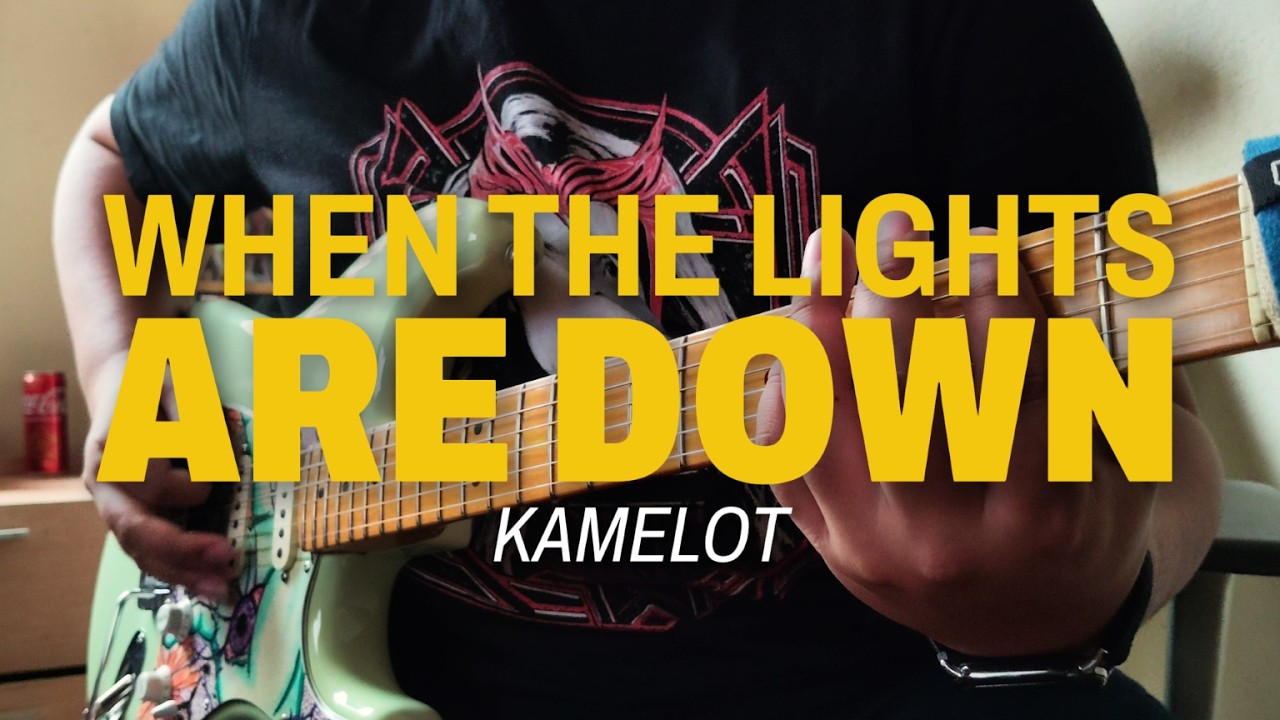 When The Lights Are Down - Kamelot (Guitar Cover)