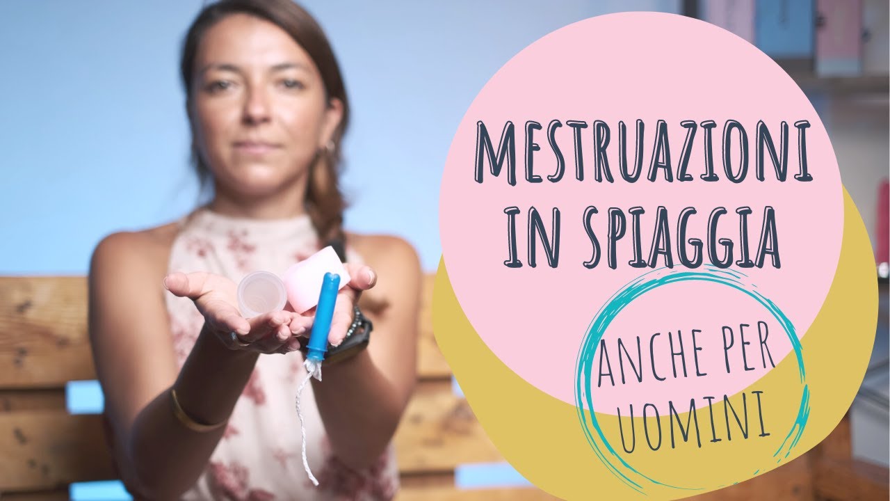 Come andare al mare con le mestruazioni? (Video anche per uomini!)
