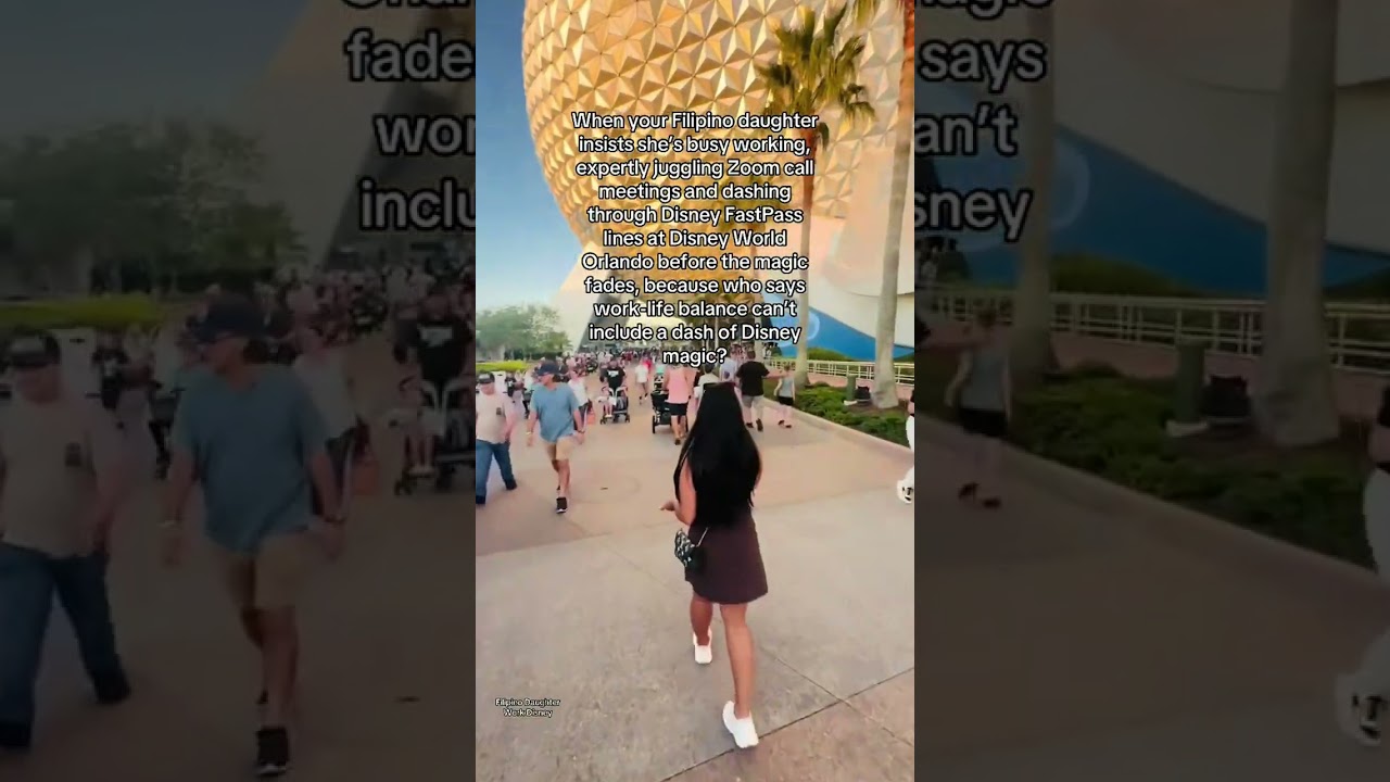 HT #filipinos #daughters #disneyworld #work #filipinorelatable #filipinotiktok #tiktokphilippines