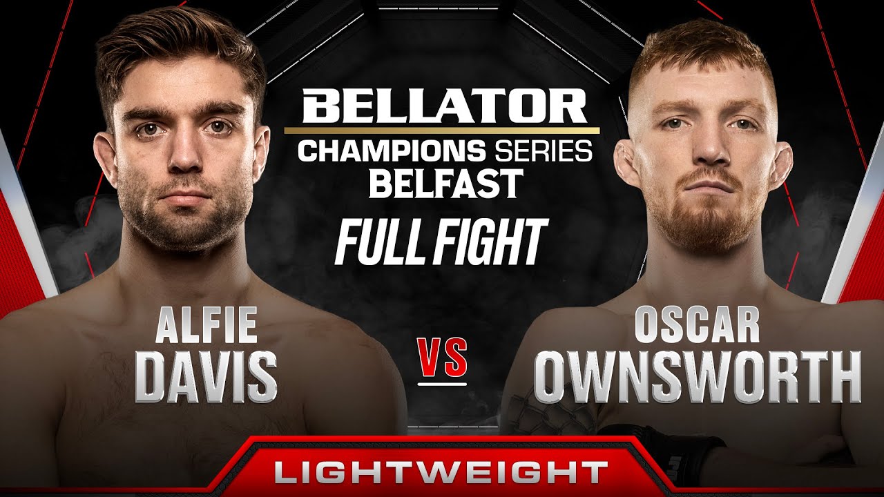 Alfie Davis vs Oscar Ownsworth | Bellator Belfast