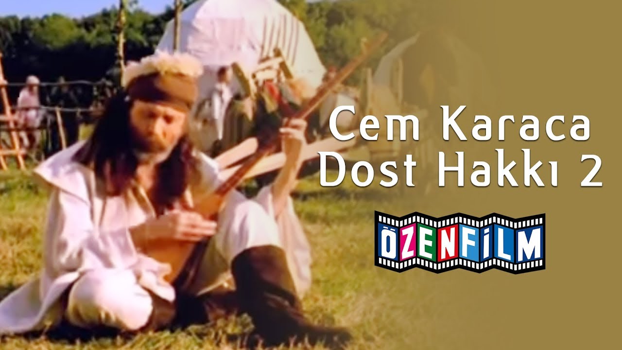 Cem Karaca - Dost Hakkı 2 (Kahpe Bizans Filminden)