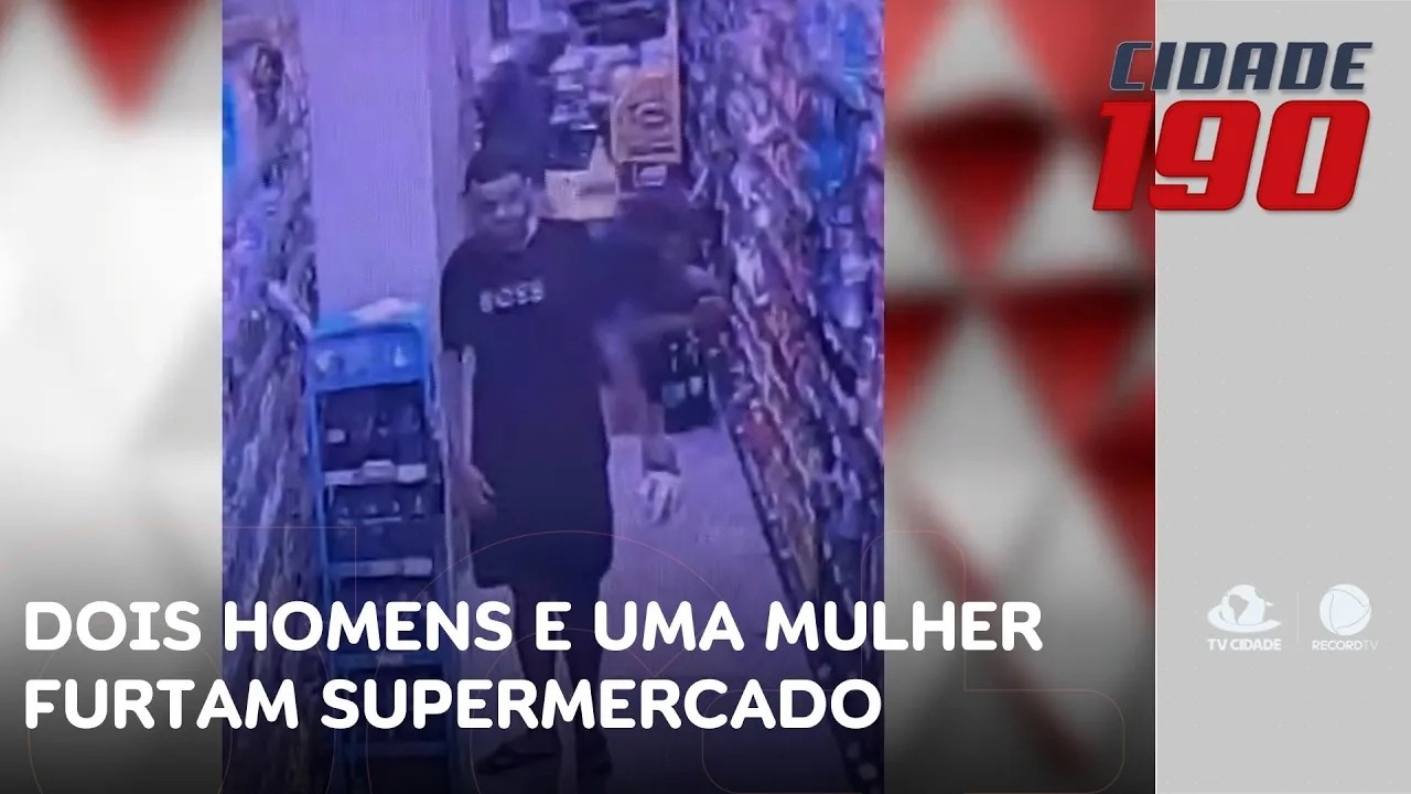 Dois homens e uma mulher se passam por clientes e furtam supermercado; ação foi filmada | Cidade 190