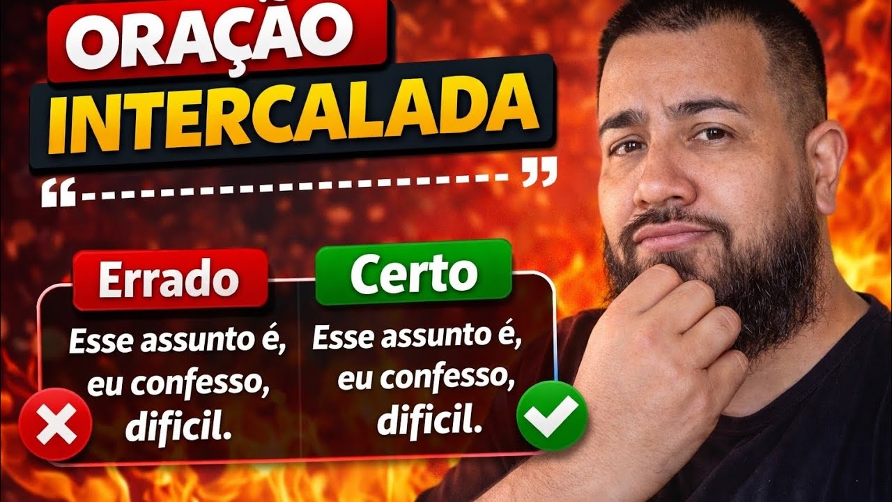 Oração Intercalada na Prática (Questão Comentada)     Professor Jacson 